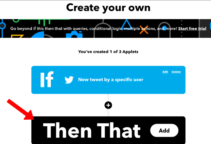 Creating Then That Condition on IFTTT