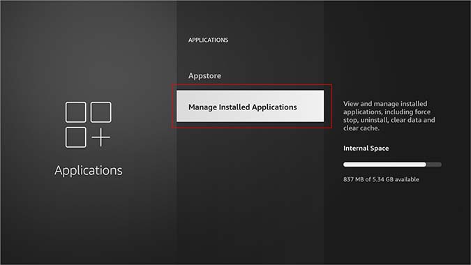manage installed apps in fire tv stick