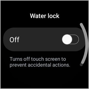 Samsung Galaxy Watch Water Lock Meaning